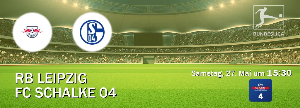 Das Spiel zwischen RB Leipzig und FC Schalke 04 wird am Samstag, 27. Mai um  15:30, live vom Sky Bundesliga 4 übertragen.