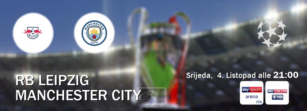 Il match RB Leipzig - Manchester City sarà trasmesso in diretta TV su Sky Sport Arena e Sky Calcio 4 (ore 21:00)