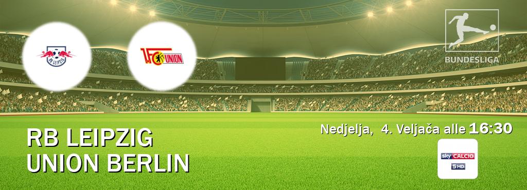 Il match RB Leipzig - Union Berlin sarà trasmesso in diretta TV su Sky Calcio 5 (ore 16:30)