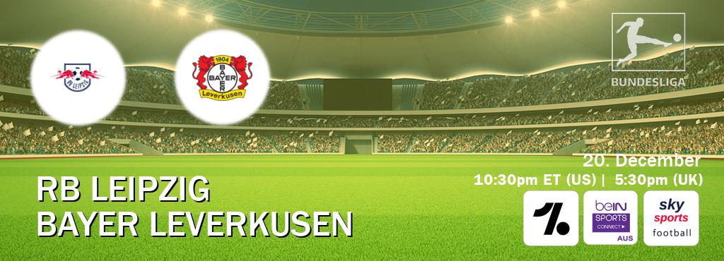You can watch game live between RB Leipzig and Bayer Leverkusen on OneFootball, beIN Sports Connect(AU), Sky Sports Football(UK).