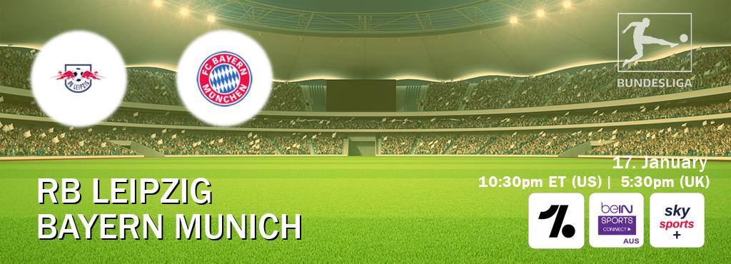 You can watch game live between RB Leipzig and Bayern Munich on OneFootball, beIN Sports Connect(AU), Sky Sports+(UK).