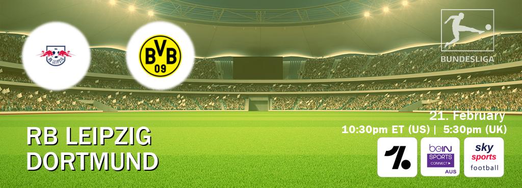 You can watch game live between RB Leipzig and Dortmund on OneFootball, beIN Sports Connect(AU), Sky Sports Football(UK).