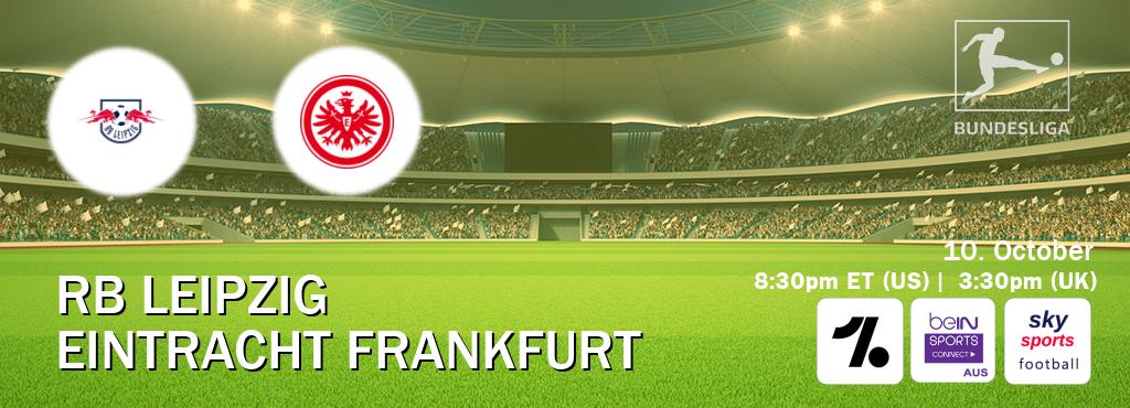 You can watch game live between RB Leipzig and Eintracht Frankfurt on OneFootball, beIN Sports Connect(AU), Sky Sports Football(UK). You can watch game live between RB Leipzig and Eintracht Frankfurt on OneFootball, beIN Sports Connect(AU), Sky Sports Football(UK).