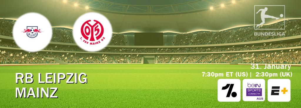 You can watch game live between RB Leipzig and Mainz on OneFootball, beIN Sports Connect(AU), ESPN+(US).