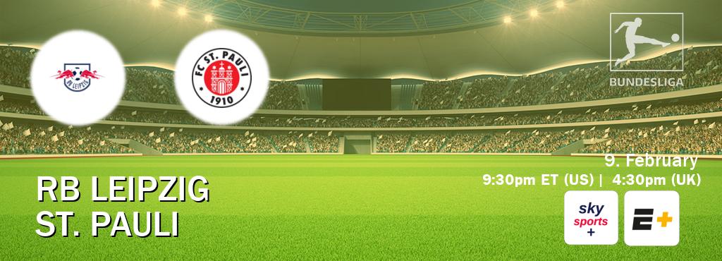 You can watch game live between RB Leipzig and St. Pauli on Sky Sports+(UK) and ESPN+(US).