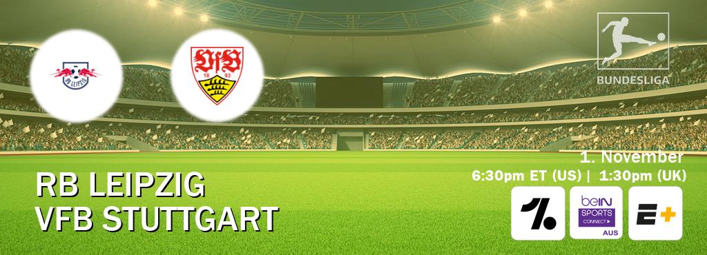 You can watch game live between RB Leipzig and VfB Stuttgart on OneFootball, beIN Sports Connect(AU), ESPN+(US). You can watch game live between RB Leipzig and VfB Stuttgart on OneFootball, beIN Sports Connect(AU), ESPN+(US).