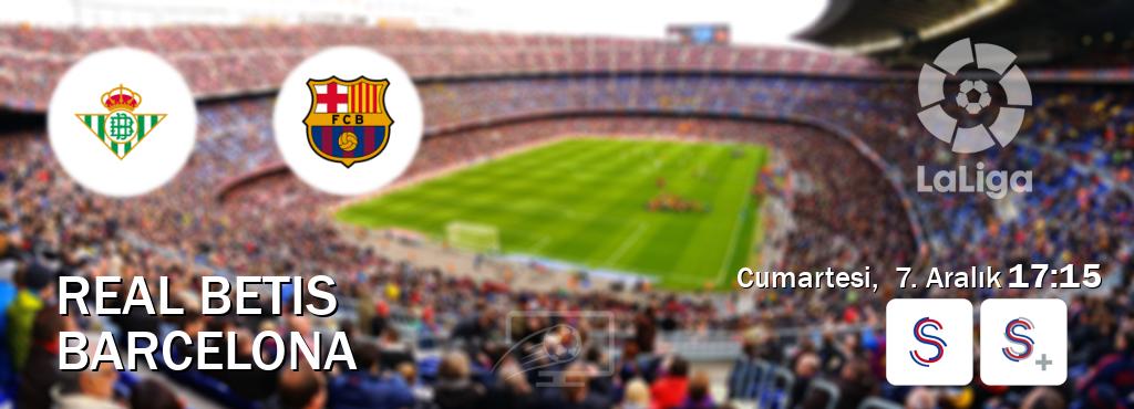 Karşılaşma Real Betis - Barcelona S Sport ve S Sport +'den canlı yayınlanacak (Cumartesi,  7. Aralık  17:15).