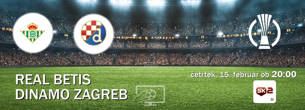 Real Betis in Dinamo Zagreb v živo na Sportklub 2. Prenos tekme bo v četrtek, 15. februar ob  20:00