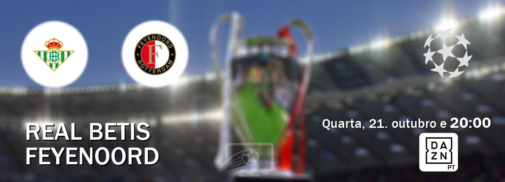 Jogo entre Real Betis e Feyenoord tem emissão DAZN (quarta, 21. outubro e  20:00).