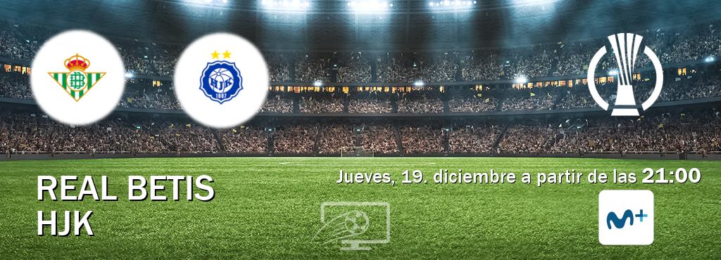 El partido entre Real Betis y HJK será retransmitido por Movistar Liga de Campeones  (jueves, 19. diciembre a partir de las  21:00).