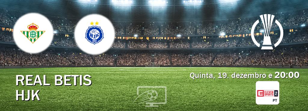 Jogo entre Real Betis e HJK tem emissão Eleven Sports 2 (quinta, 19. dezembro e  20:00).