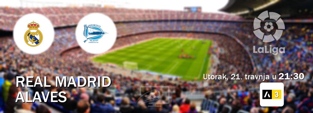 Izravni prijenos utakmice Real Madrid i Alaves pratite uživo na Arena Sport 3 (utorak, 21. travnja u  21:30).