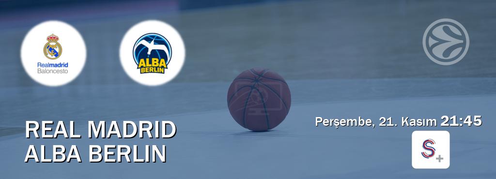 Karşılaşma Real Madrid - Alba Berlin S Sport +'den canlı yayınlanacak (Perşembe, 21. Kasım  21:45).