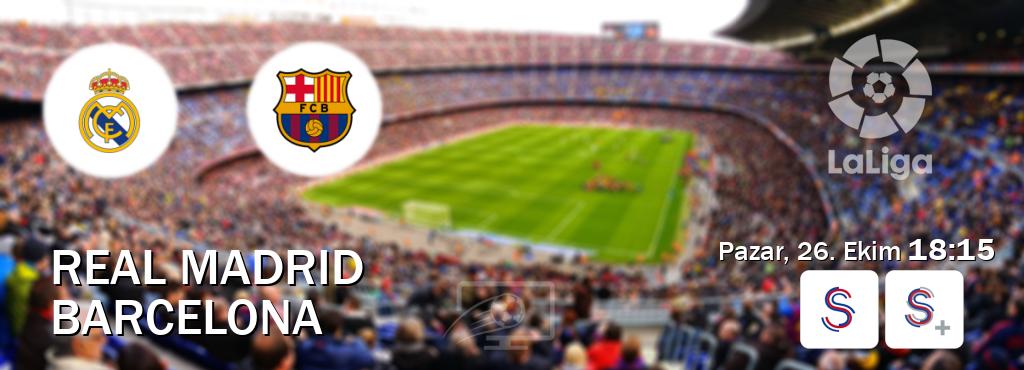 Karşılaşma Real Madrid - Barcelona S Sport ve S Sport +'den canlı yayınlanacak (Pazar, 26. Ekim  18:15).