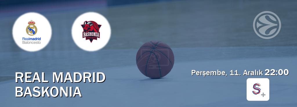 Karşılaşma Real Madrid - Baskonia S Sport +'den canlı yayınlanacak (Perşembe, 11. Aralık  22:00).