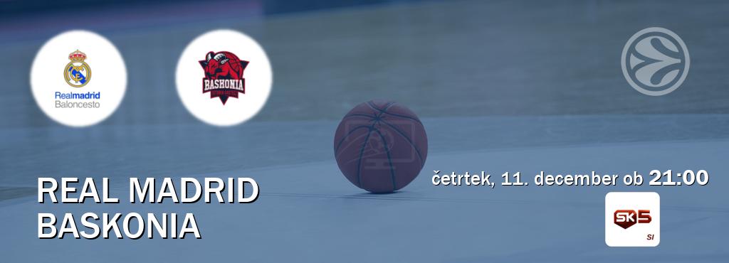Real Madrid in Baskonia v živo na Sportklub 5. Prenos tekme bo v četrtek, 11. december ob  21:00