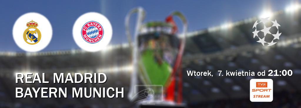 Gra między Real Madrid i Bayern Munich transmisja na żywo w TVP Sport.pl (wtorek,  7. kwietnia od  21:00).