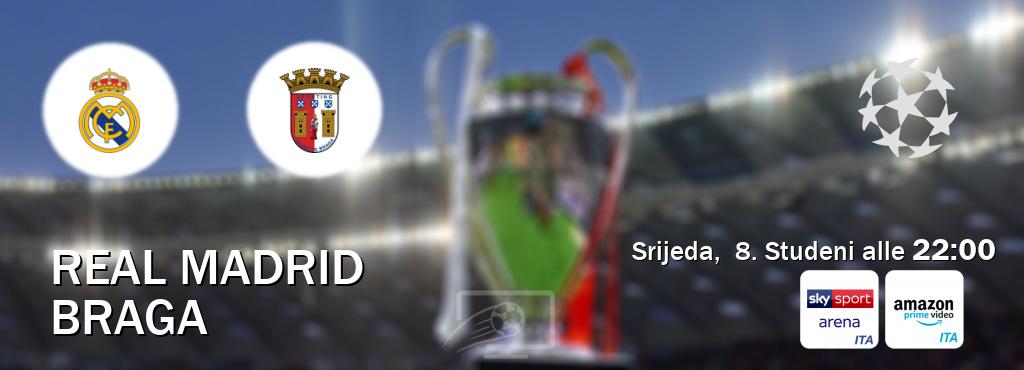 Il match Real Madrid - Braga sarà trasmesso in diretta TV su Sky Sport Arena e Mediaset Infinity (ore 22:00)