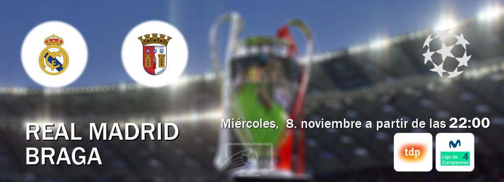 El partido entre Real Madrid y Braga será retransmitido por Teledeporte y Movistar Liga de Campeones 4 (miércoles,  8. noviembre a partir de las  22:00).