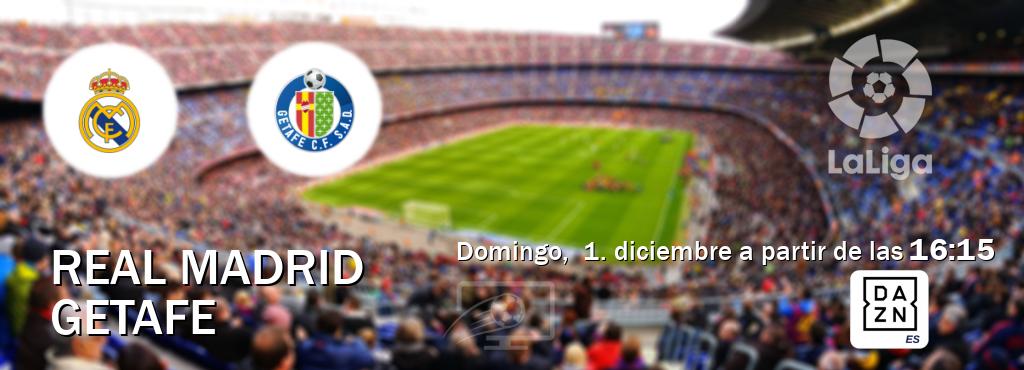 El partido entre Real Madrid y Getafe será retransmitido por DAZN España (domingo,  1. diciembre a partir de las  16:15).