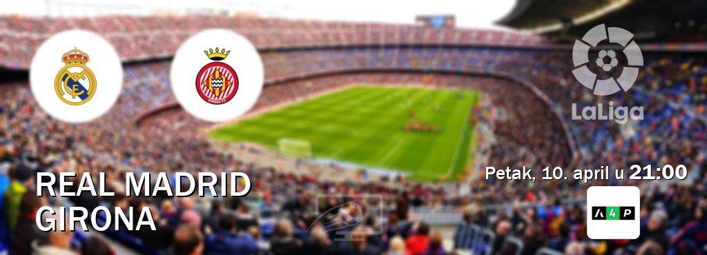 Izravni prijenos utakmice Real Madrid i Girona pratite uživo na Arena Premium 4 (petak, 10. april u  21:00).