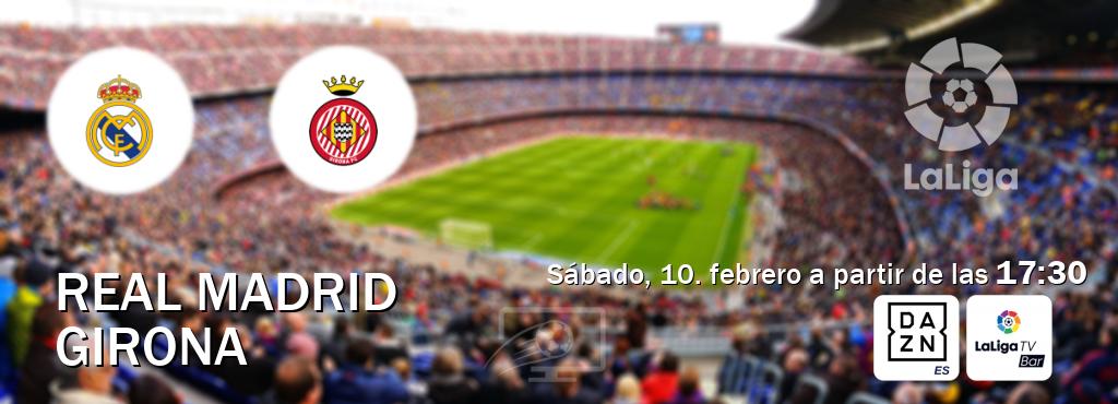El partido entre Real Madrid y Girona será retransmitido por DAZN España y LaLigaTV Bar (sábado, 10. febrero a partir de las  17:30).