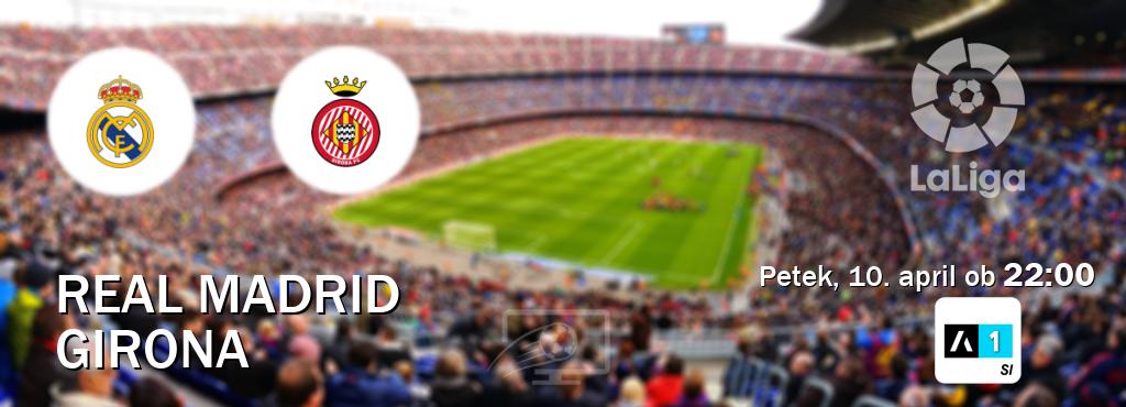 Prenos tekme med Real Madrid in Girona v živo na Arena Sport 1 (petek, 10. april ob  22:00 uri).