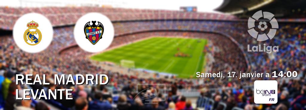 Match entre Real Madrid et Levante en direct à la beIN Sports 2 (samedi, 17. janvier a  14:00).