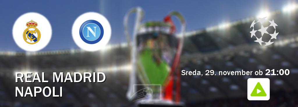 Real Madrid in Napoli v živo na Kanal A. Prenos tekme bo v sreda, 29. november ob  21:00