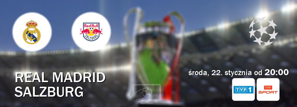 Gra między Real Madrid i Salzburg transmisja na żywo w TVP 1 i TVP Sport (środa, 22. stycznia od  20:00).