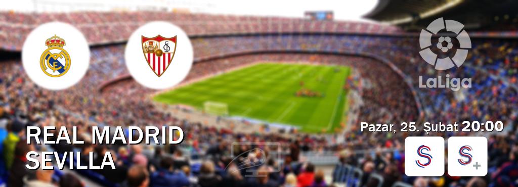 Karşılaşma Real Madrid - Sevilla S Sport ve S Sport +'den canlı yayınlanacak (Pazar, 25. Şubat  20:00).