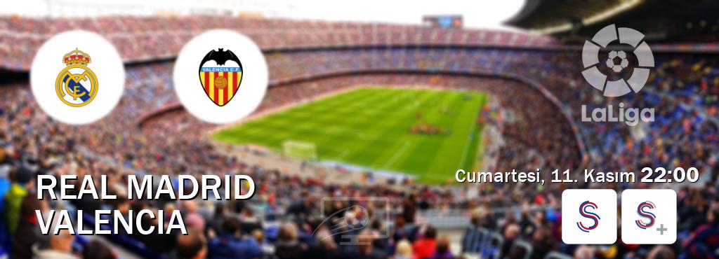 Karşılaşma Real Madrid - Valencia S Sport ve S Sport +'den canlı yayınlanacak (Cumartesi, 11. Kasım  22:00).