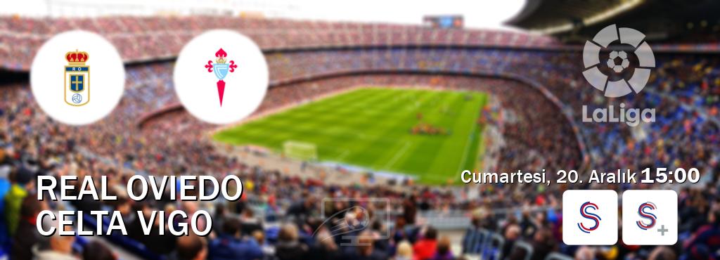 Karşılaşma Real Oviedo - Celta Vigo S Sport ve S Sport +'den canlı yayınlanacak (Cumartesi, 20. Aralık 15:00). Karşılaşma Real Oviedo - Celta Vigo S Sport ve S Sport +'den canlı yayınlanacak (Cumartesi, 20. Aralık 15:00).