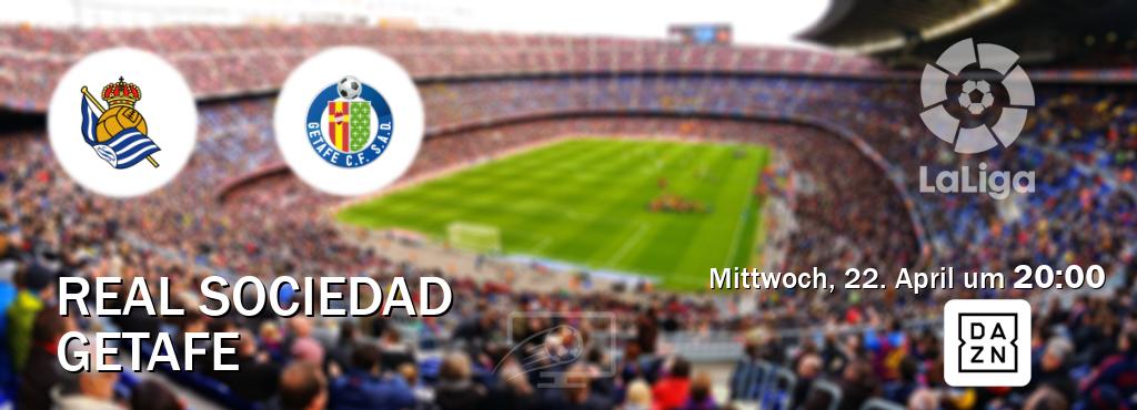 Das Spiel zwischen Real Sociedad und Getafe wird am Mittwoch, 22. April um 20:00, live vom DAZN übertragen. Das Spiel zwischen Real Sociedad und Getafe wird am Mittwoch, 22. April um 20:00, live vom DAZN übertragen.