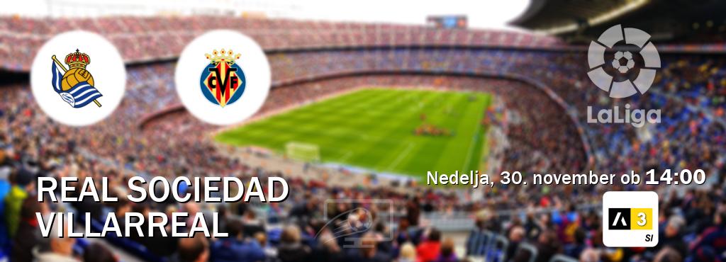 Dvoboj Real Sociedad in Villarreal s prenosom tekme v živo na Arena Sport 3. Dvoboj Real Sociedad in Villarreal s prenosom tekme v živo na Arena Sport 3.