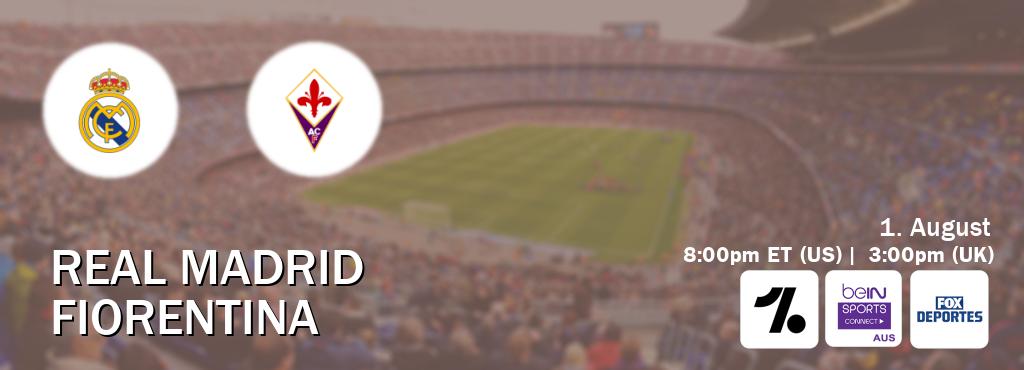 You can watch game live between Real Madrid and Fiorentina on OneFootball, beIN Sports Connect(AU), Fox Deportes(US).
