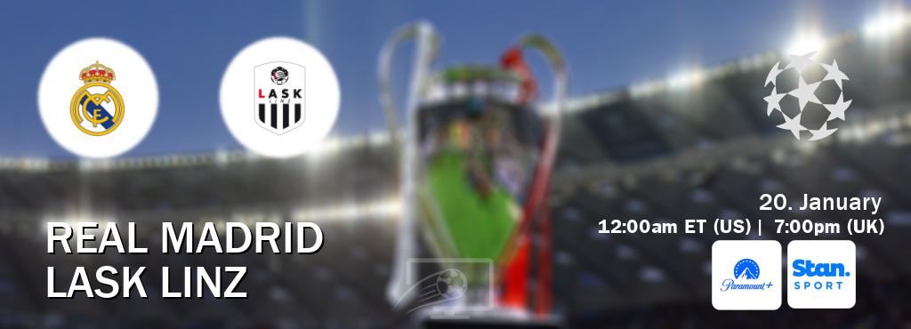 You can watch game live between Real Madrid and LASK Linz on Paramount+(US) and Stan Sport(AU). You can watch game live between Real Madrid and LASK Linz on Paramount+(US) and Stan Sport(AU).