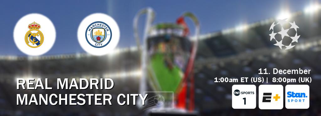 You can watch game live between Real Madrid and Manchester City on TNT Sports 1(UK), ESPN+(US), Stan Sport(AU). You can watch game live between Real Madrid and Manchester City on TNT Sports 1(UK), ESPN+(US), Stan Sport(AU).