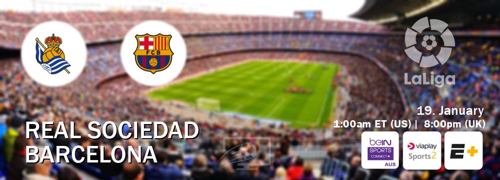 You can watch game live between Real Sociedad and Barcelona on beIN Sports Connect(AU), Viaplay Sports 2(UK), ESPN+(US). You can watch game live between Real Sociedad and Barcelona on beIN Sports Connect(AU), Viaplay Sports 2(UK), ESPN+(US).