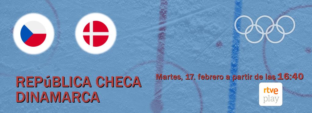 El partido entre República Checa y Dinamarca será retransmitido por RTVE Play (martes, 17. febrero a partir de las  16:40).