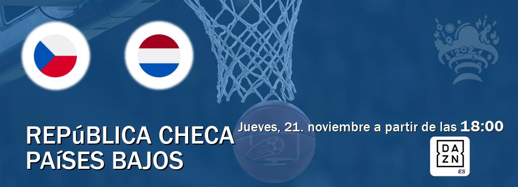 El partido entre República Checa y Países Bajos será retransmitido por DAZN España (jueves, 21. noviembre a partir de las  18:00).