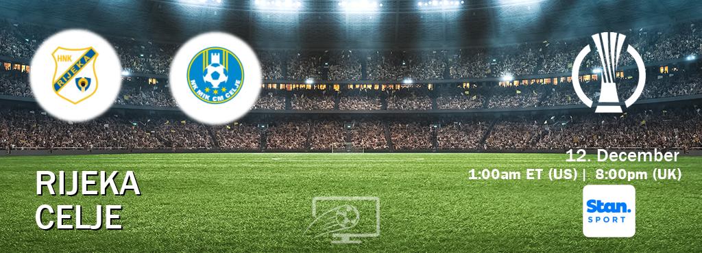 You can watch game live between Rijeka and Celje on Stan Sport(AU). You can watch game live between Rijeka and Celje on Stan Sport(AU).