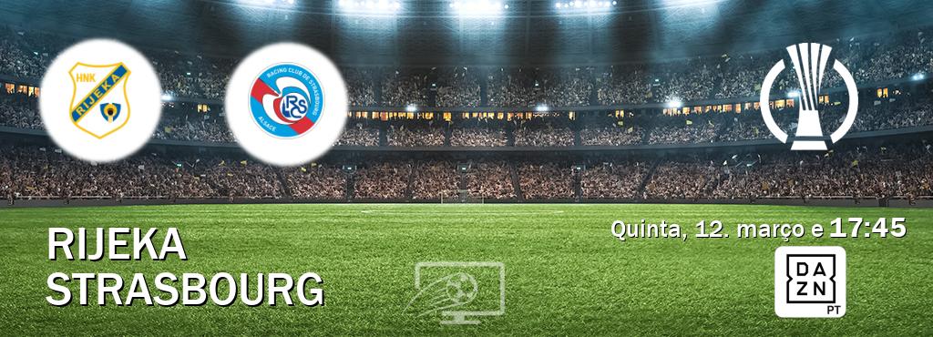 Jogo entre Rijeka e Strasbourg tem emissão DAZN (quinta, 12. março e  17:45).