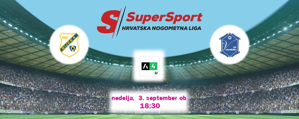 Ne zamudi prenosa tekme Rijeka - Varaždin v živo na Arena Sport 4.