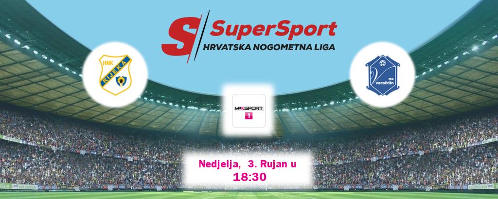 Izravni prijenos utakmice Rijeka i Varaždin pratite uživo na MAXSport1 (Nedjelja,  3. Rujan u  18:30).