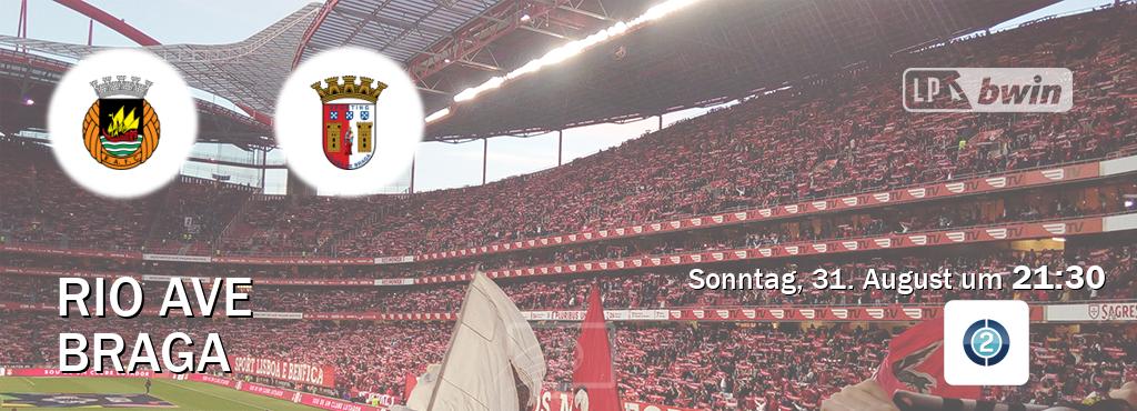Das Spiel zwischen Rio Ave und Braga wird am Sonntag, 31. August um  21:30, live vom Sportdigital FUSSBALL 2 übertragen.