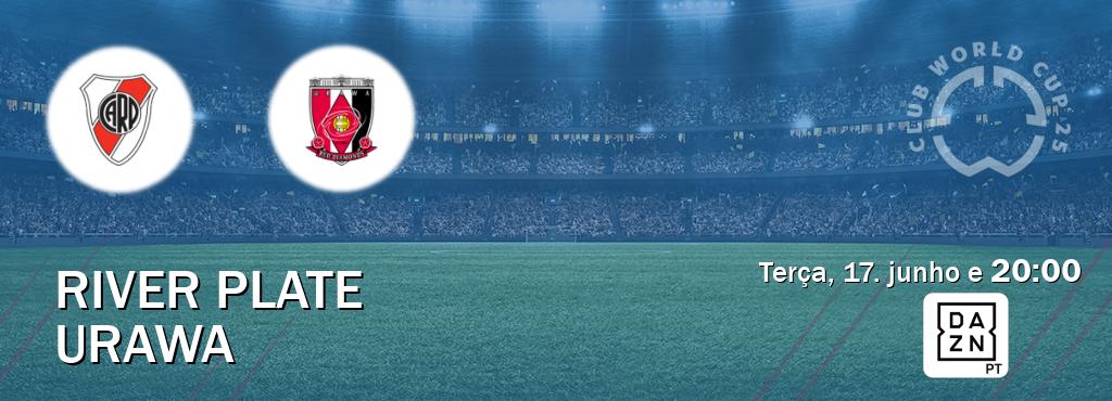 Jogo entre River Plate e Urawa tem emissão DAZN (terça, 17. junho e  20:00).