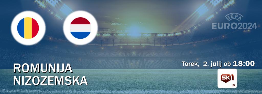 Prenos tekme med Romunija in Nizozemska v živo na Sportklub 1 (torek,  2. julij ob  18:00 uri).