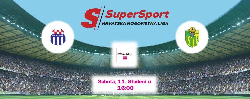 Izravni prijenos utakmice Rudeš i Istra 1961 pratite uživo na MAXSport1 (Subota, 11. Studeni u  16:00).