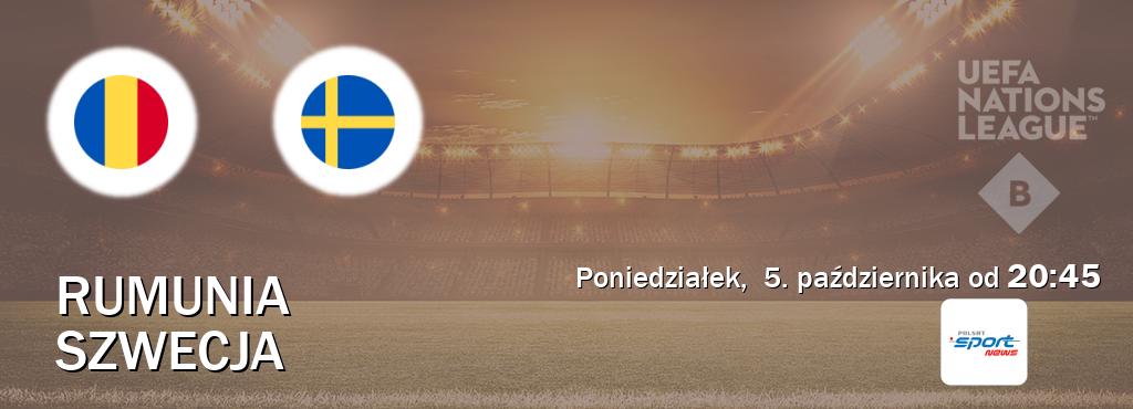 Gra między Rumunia i Szwecja transmisja na żywo w Polsat Sport News (poniedziałek,  5. października od  20:45).
